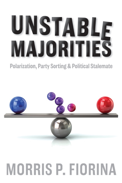 E-book Unstable Majorities Morris P. Fiorina