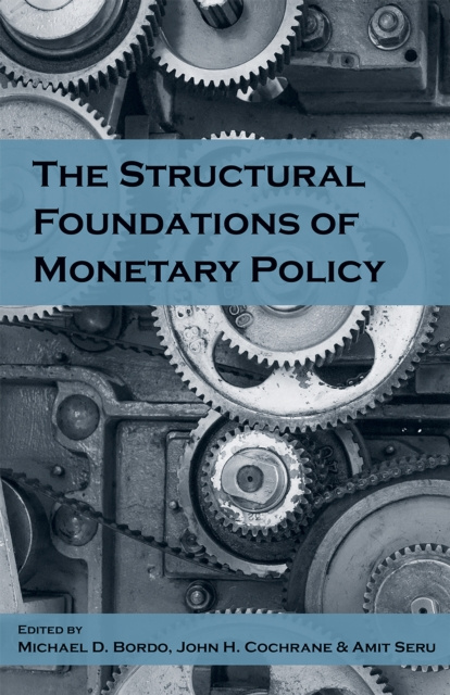 E-kniha Structural Foundations of Monetary Policy Michael D. Bordo