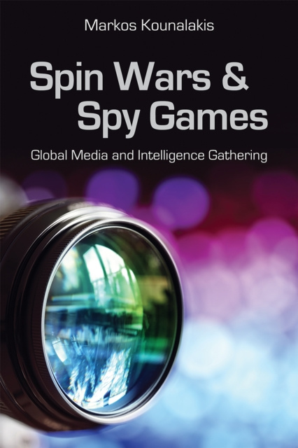 E-knjiga Spin Wars and Spy Games Markos Kounalakis
