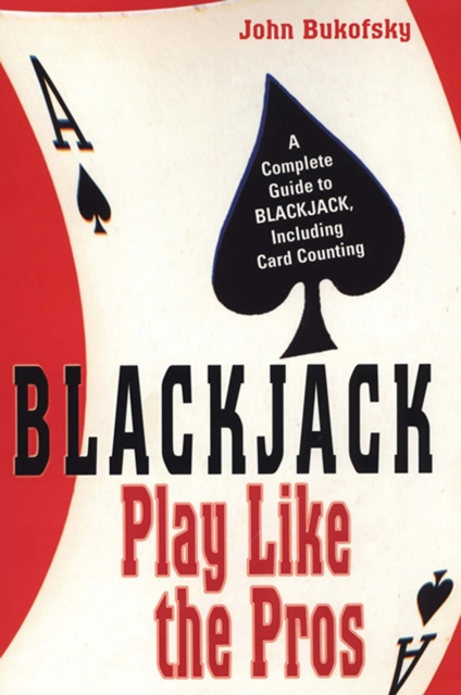E-kniha Blackjack: Play Like The Pros John Bukofsky