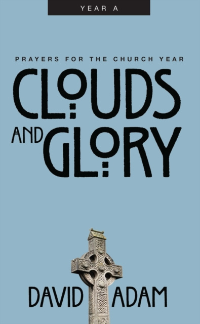 E-knjiga Clouds and Glory David Adam