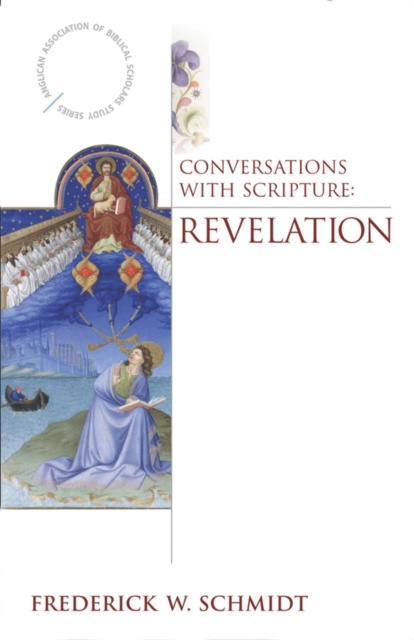 E-knjiga Conversations with Scripture Frederick W. Schmidt
