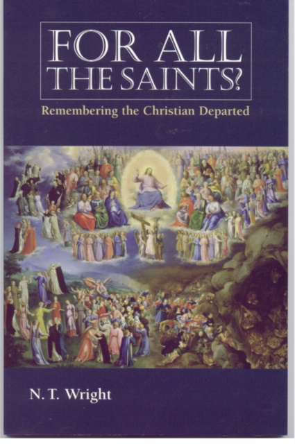 E-knjiga For All the Saints N. T. Wright