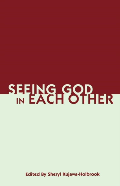 E-knjiga Seeing God in Each Other Sheryl Kujawa-Holbrook