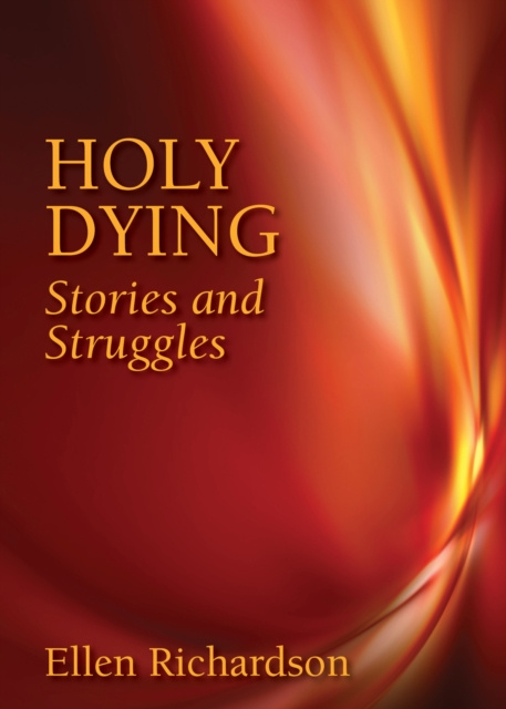 E-knjiga Holy Dying Ellen Richardson