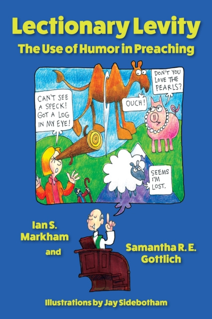 E-book Lectionary Levity The Very Rev. Ian S. Markham PhD