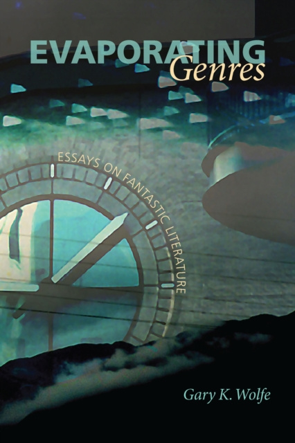 E-book Evaporating Genres Gary K. Wolfe