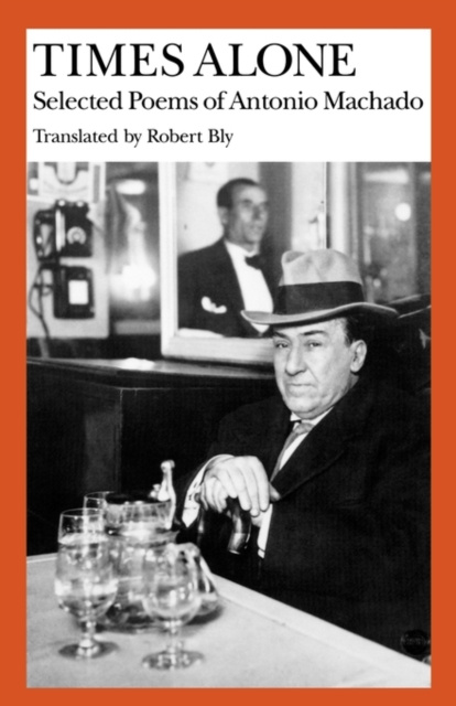 E-knjiga Times Alone Antonio Machado