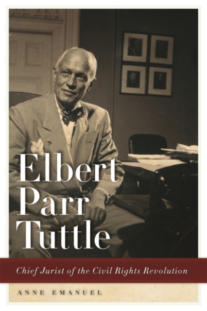E-book Elbert Parr Tuttle Anne Emanuel