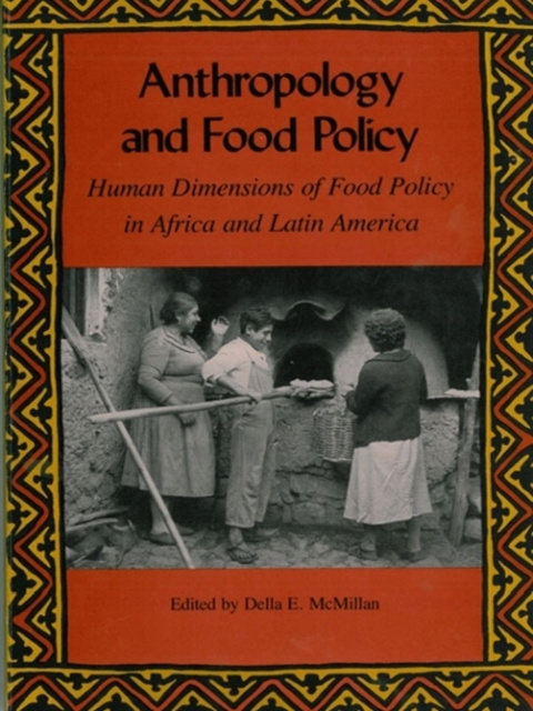 E-kniha Anthropology and Food Policy Della E. McMillan