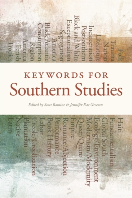 E-book Keywords for Southern Studies Scott Romine