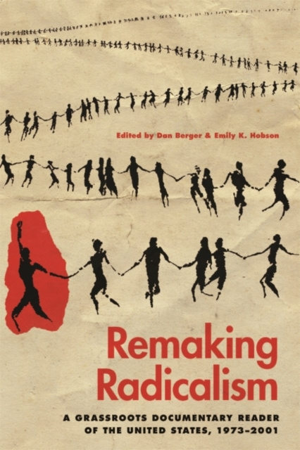 E-knjiga Remaking Radicalism Dan Berger