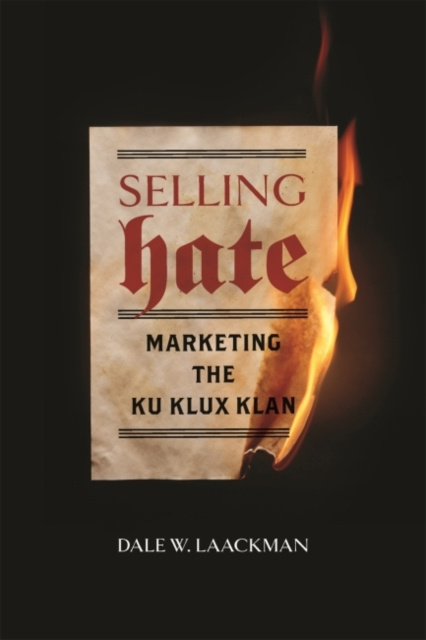 E-knjiga Selling Hate Dale W. Laackman