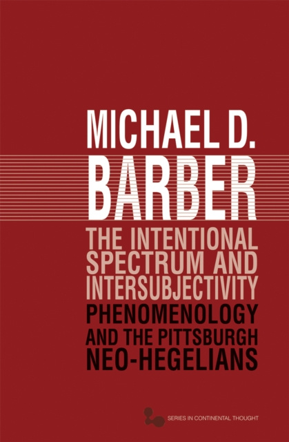 E-knjiga Intentional Spectrum and Intersubjectivity Michael D. Barber