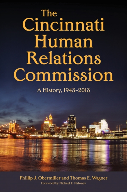 E-book Cincinnati Human Relations Commission Phillip J. Obermiller