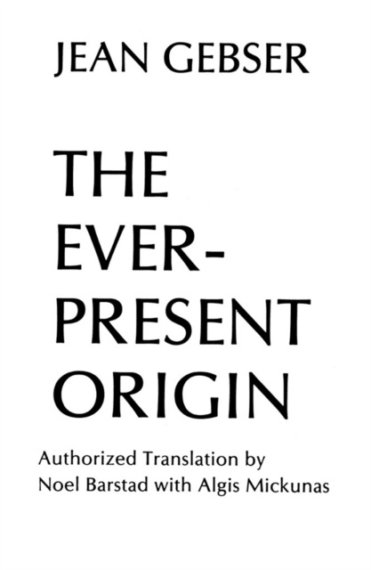 E-book Ever-Present Origin Jean Gebser