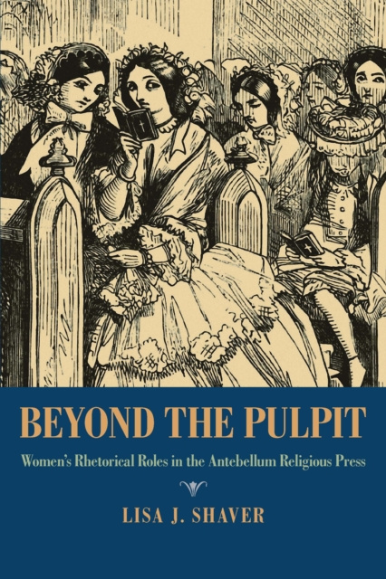 E-book Beyond the Pulpit Shaver Lisa J. Shaver
