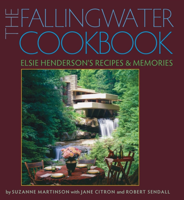 E-knjiga Fallingwater Cookbook Martinson Suzanne Martinson