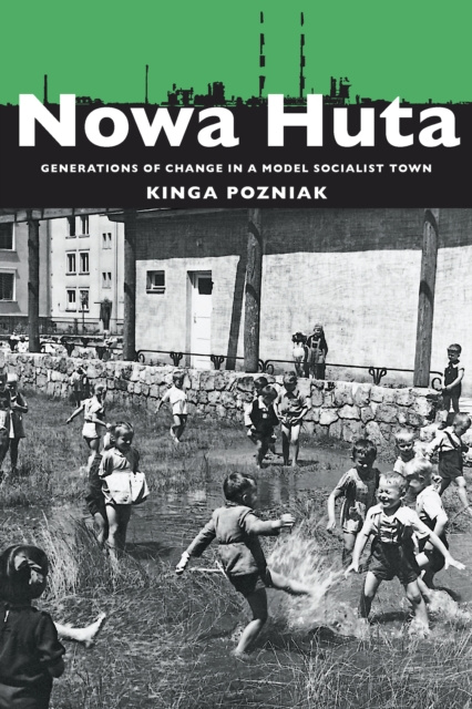 E-book Nowa Huta Pozniak Kinga Pozniak