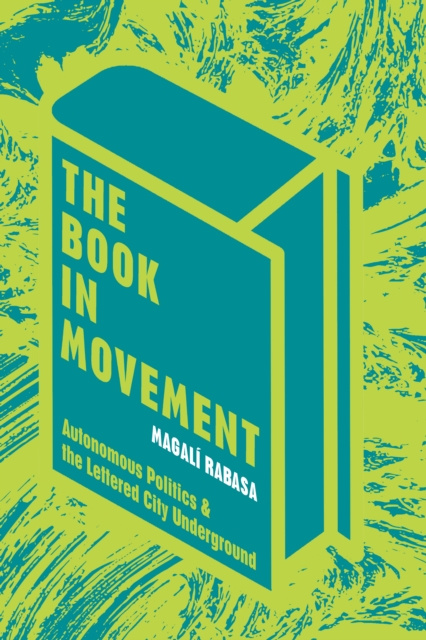 E-book Book in Movement Rabasa Magali Rabasa