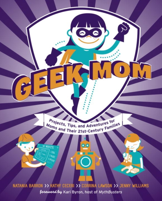 E-kniha Geek Mom Natania Barron