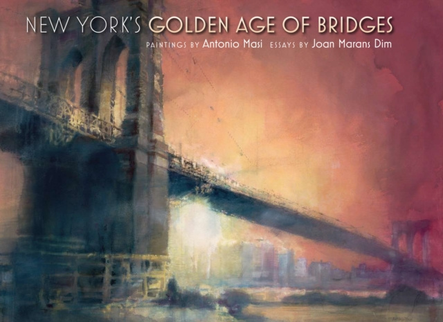 E-kniha New York's Golden Age of Bridges Masi