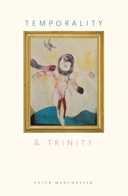 E-book Temporality and Trinity Manchester