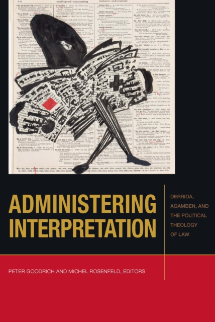 E-book Administering Interpretation Peter Goodrich