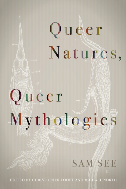 E-kniha Queer Natures, Queer Mythologies See