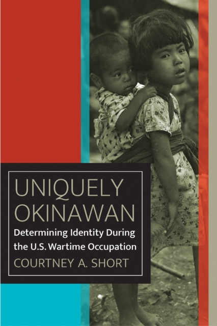 E-knjiga Uniquely Okinawan Courtney A. Short