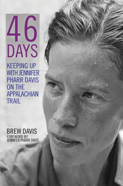 E-knjiga 46 Days Jennifer Pharr Davis