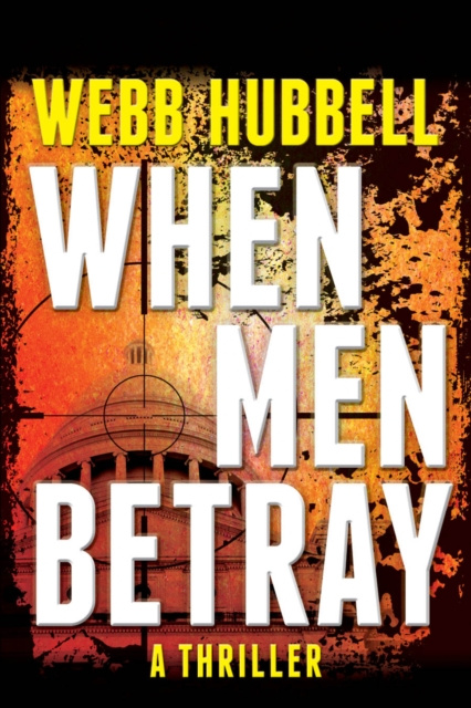 E-knjiga When Men Betray Webb Hubbell