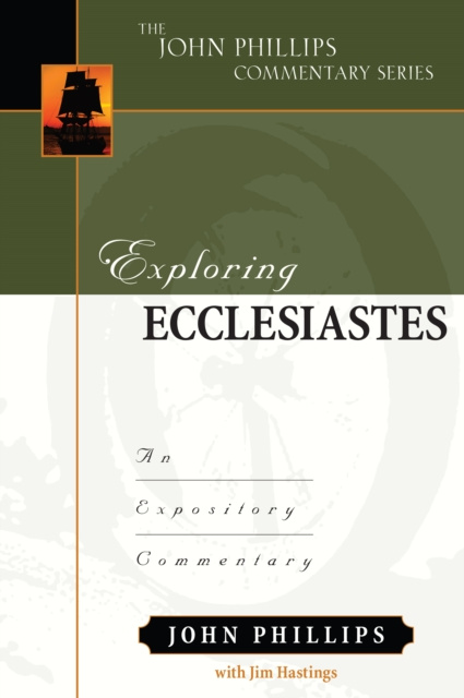 E-knjiga Exploring Ecclesiastes John Philips
