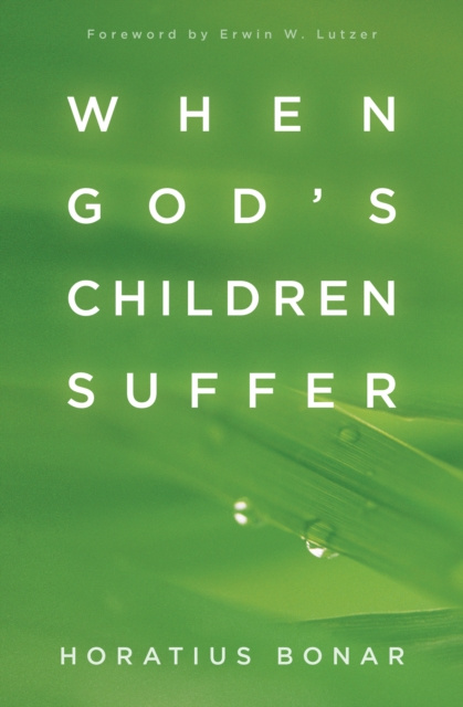 E-book When God's Children Suffer Horatius Bonar