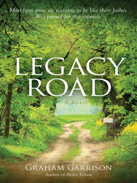 E-knjiga Legacy Road Graham Garrison