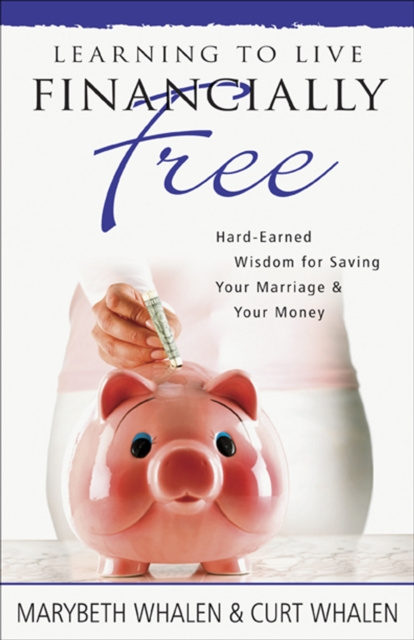 E-kniha Learning to Live Financially Free Marybeth Whalen