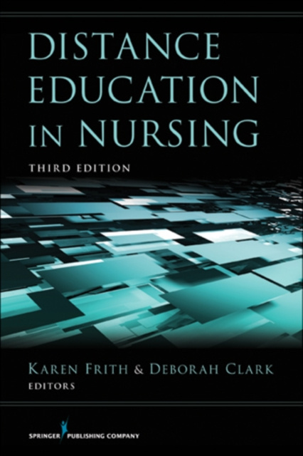 E-kniha Distance Education in Nursing Karen H. Frith PhD RN NEA-BC