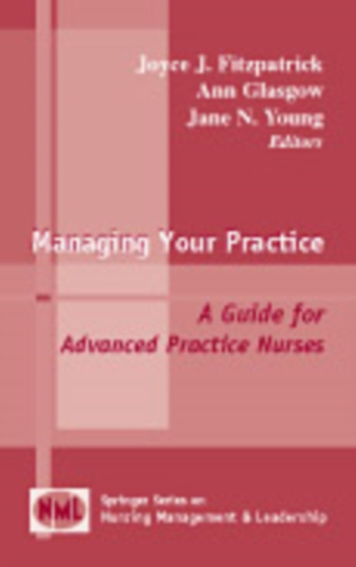 E-knjiga Managing Your Practice Joyce J. Fitzpatrick PhD MBA RN FAAN