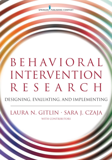 E-knjiga Behavioral Intervention Research PhD Laura N. Gitlin
