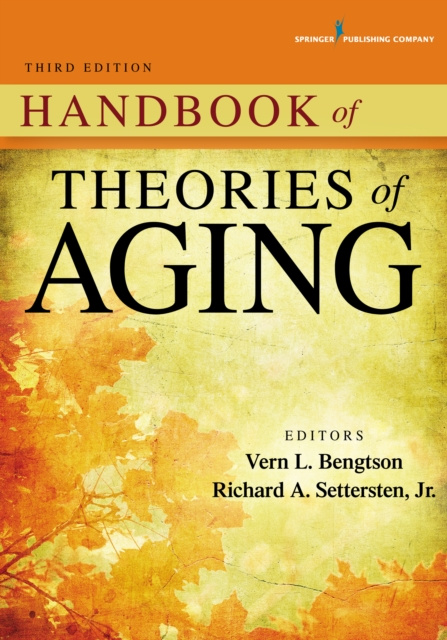 E-kniha Handbook of Theories of Aging PhD Dr. Vern L. Bengtson