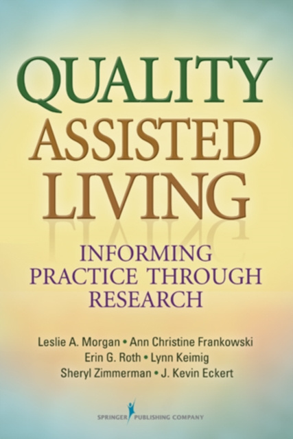 E-Book Quality Assisted Living PhD Leslie A. Morgan