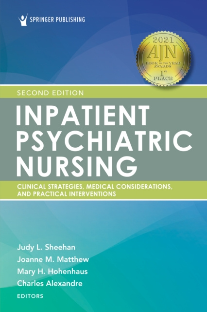 E-kniha Inpatient Psychiatric Nursing, Second Edition Judy L Sheehan MSN RN-BC
