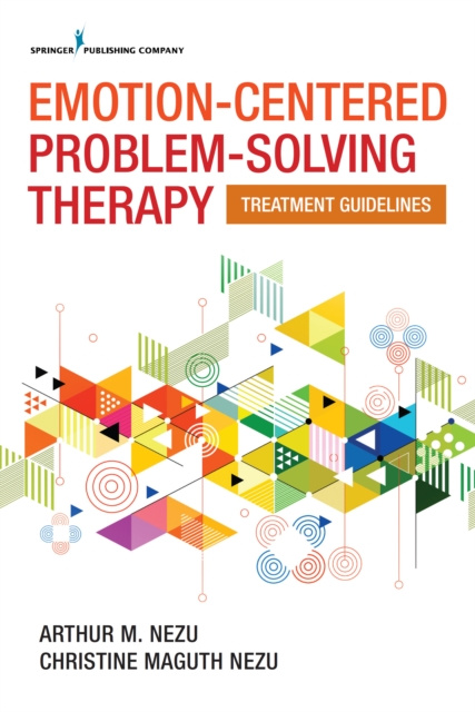 E-knjiga Emotion-Centered Problem-Solving Therapy Arthur M. Nezu PhD ABPP