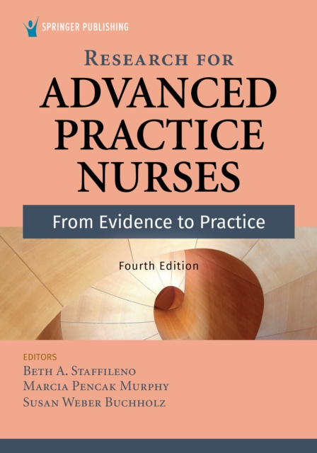 E-knjiga Research for Advanced Practice Nurses, Fourth Edition Beth A. Staffileno PhD FAHA