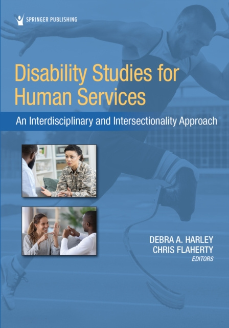 E-knjiga Disability Studies for Human Services Debra A. Harley PhD CRC LPC