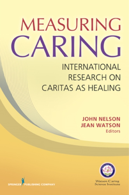 E-knjiga Measuring Caring John Nelson PhD RN MS