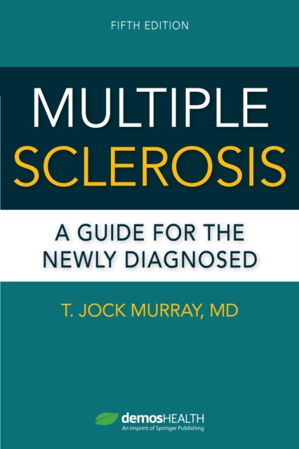 E-knjiga Multiple Sclerosis, Fifth Edition MD T. Jock Murray