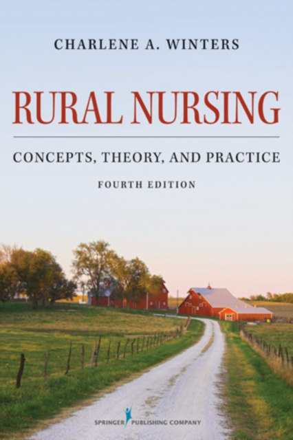 E-book Rural Nursing Charlene A. Winters PhD RN FAAN