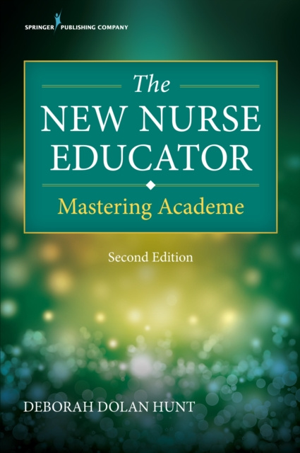 E-knjiga New Nurse Educator Deborah Dolan Hunt PhD RN