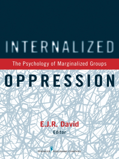 E-knjiga Internalized Oppression PhD E.J.R. David
